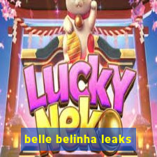 belle belinha leaks